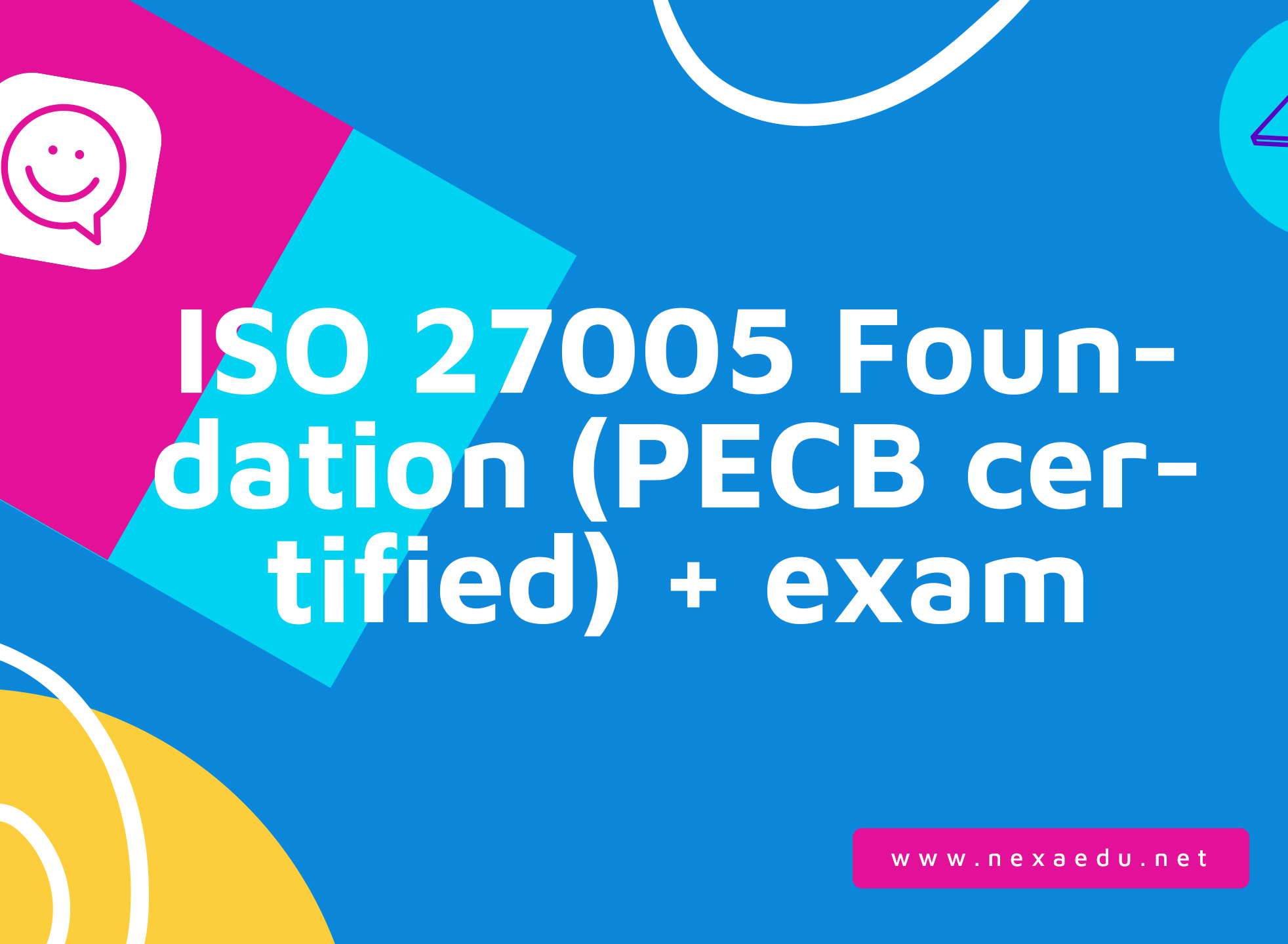 ISO 27005 Foundation (PECB certified) + exam